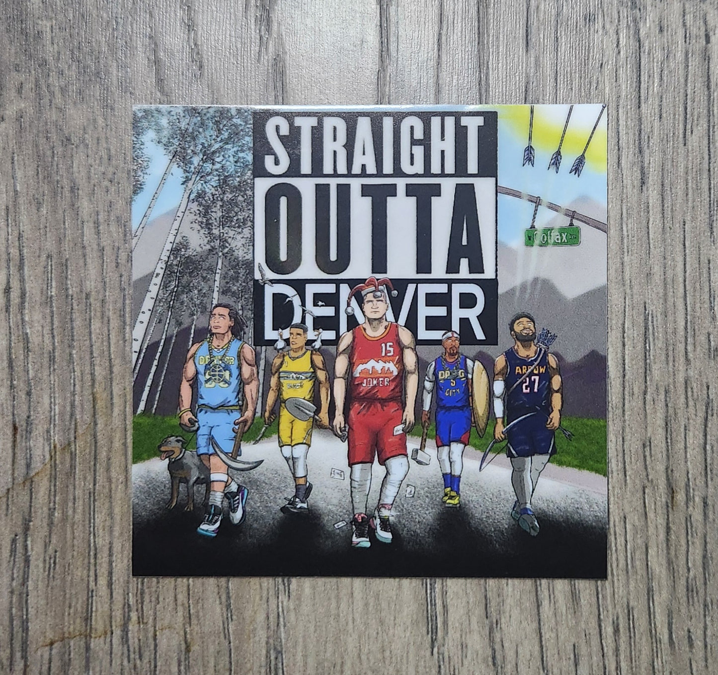 Straight outta denver sticker